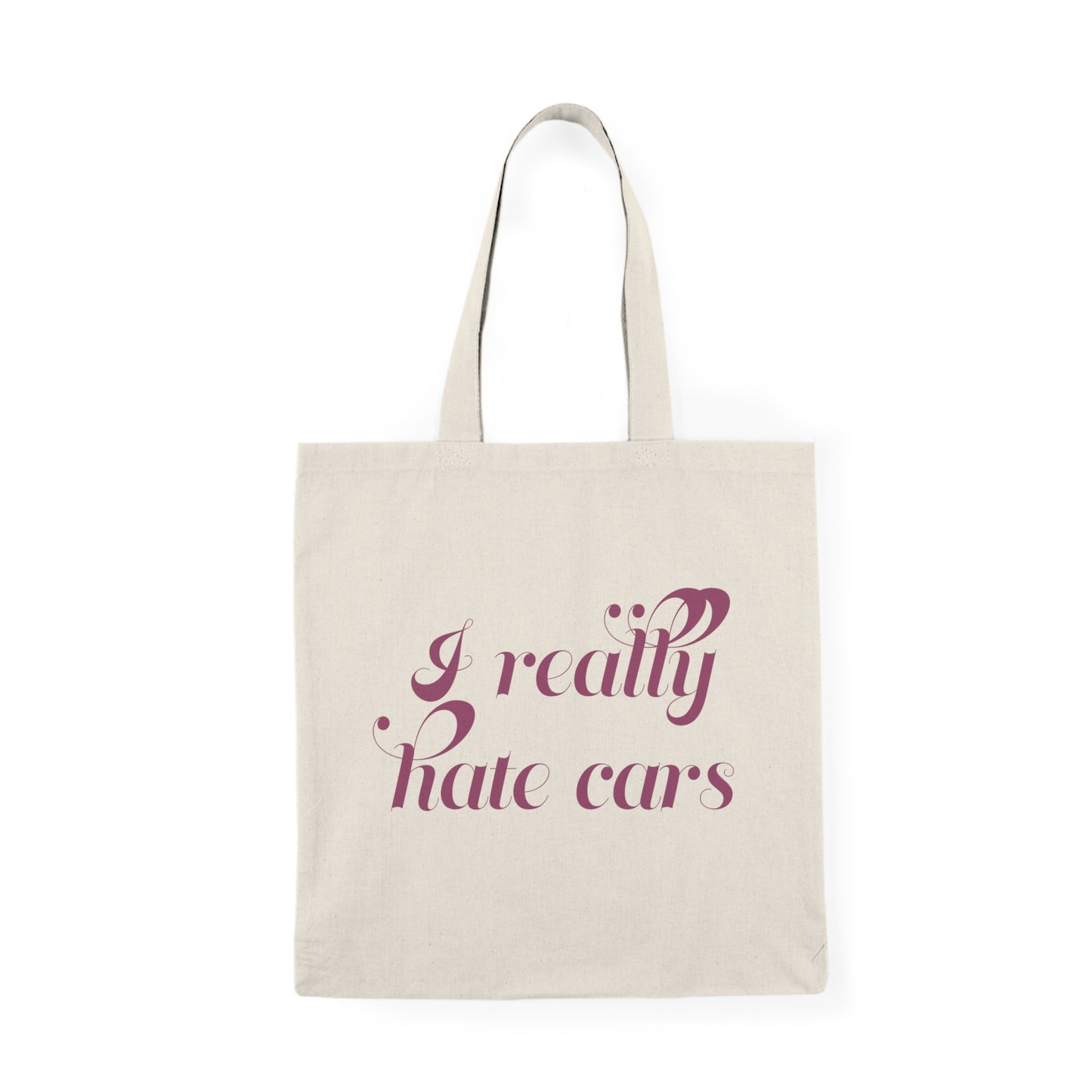 I Really Hate Cars Natural Tote Bag